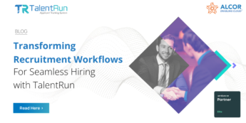 Transforming Recruitment Workflows for Seamless Hiring with TalentRun