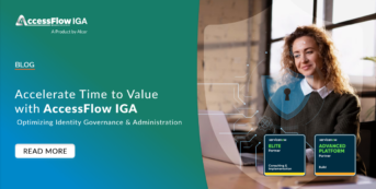 Accelerate Time to Value with AccessFlow IGA