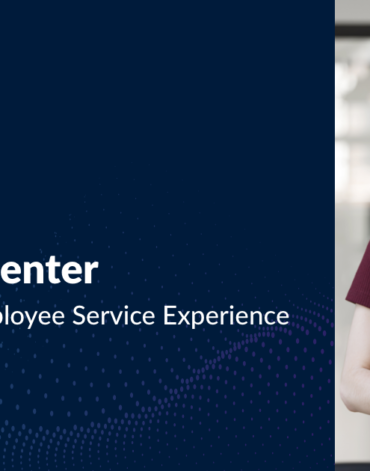 Employee Center : Enhancing the Employee Service Experience