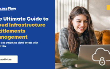A Beginner’s Guide to Cloud Infrastructure Entitlements Management (CIEM)